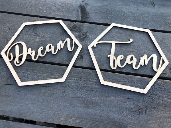 Stuhlanhänger Sechseck „Dream“ „Team“